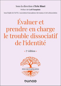 Évaluer et prendre en charge le trouble dissociatif de l'identité (2e édition)
