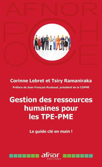 Gestion des ressources humaines pour les TPE-PME : Le guide clé en main !