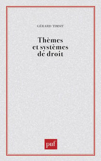 Thèmes et systèmes de droit