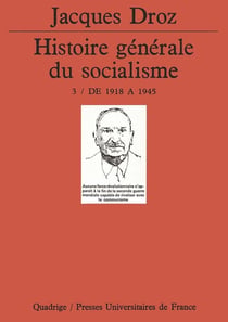 Histoire générale du socialisme. Tome 3