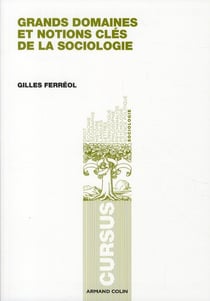 Les notions clés de la sociologie