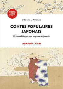 Contes populaires japonais : 23 contes bilingues pour progresser en japonais