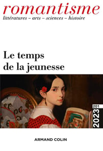 Romantisme n.201 : le temps de la jeunesse