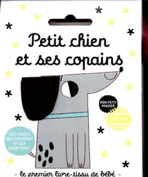Mon imagier doudou : Petit Chien et ses copains