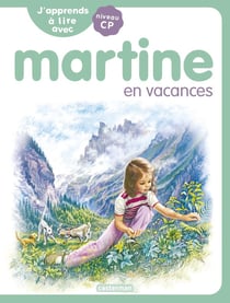 J'apprends à lire avec Martine Tome 9 : Martine en vacances