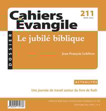Cahiers de l'Evangile n.211 : Le jubilé biblique