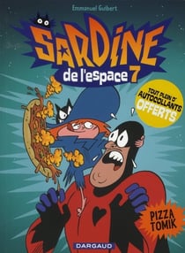 Sardine de l'espace Tome 7 : pizza tomik