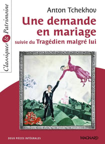 Une demande en mariage - tragédien malgré lui