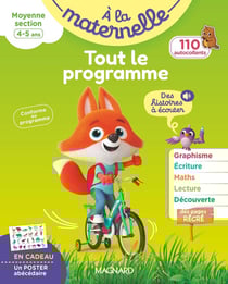 À la maternelle : Tout le programme - Moyenne section - Tous les apprentissages de MS