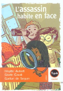 L'assassin habite en face