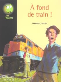 A fond de train