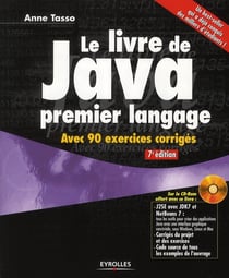 Le livre de java premier langage - avec 90 exercices corrigé (7e édition)
