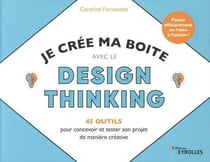 Je crée ma boite avec le design thinking