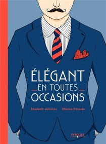 Élégant en toutes occasions