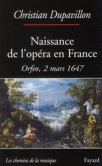 Naissance de l'opéra en France