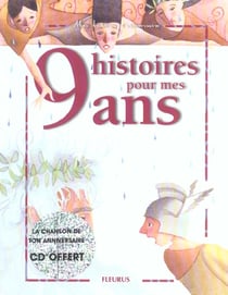 9 histoires pour mes 9 ans