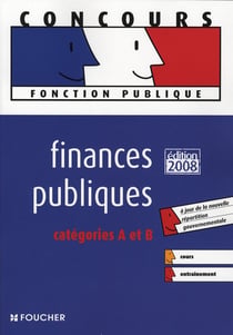 Finances publiques catégorie a et b (édition 2007-200