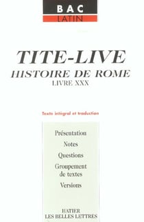 Tite-live - histoire de rome - livre xxx - bac latin