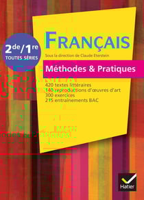 Français méthodes et pratiques - 2nde/1ère - livre de l'élève (édition 2011)