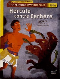 Ma première mythologie - hercule contre cerbère