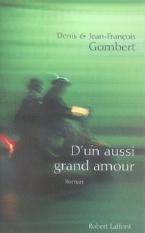 D'un aussi grand amour