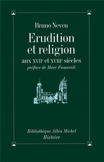 Érudition et religion aux XVII et XVIII siècles