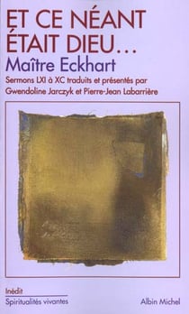Et ce neant etait dieu...
