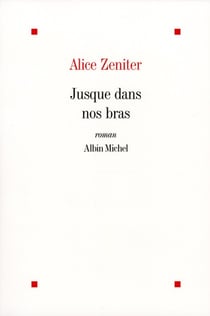 Jusque dans nos bras