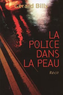 La Police dans la peau