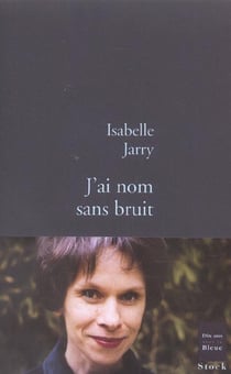 J AI NOM SANS BRUIT