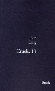 CRUELS 13