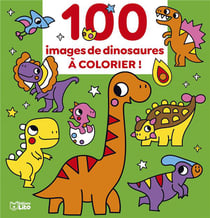 100 IMAGES A COLORIER DINOS