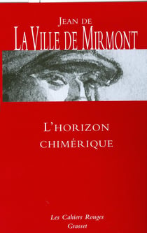 L'horizon chimérique