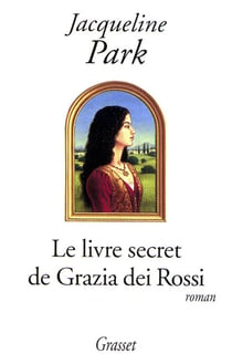 Le livre secret de grazia dei rossi