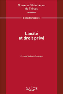 Laïcité et droit privé - Volume 220