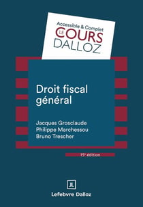 Droit fiscal général (15e édition)