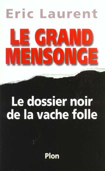 Le grand mensonge