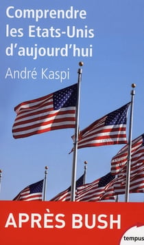 Comprendre les etats-unis d'aujourd'hui