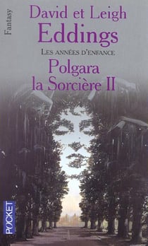 Polgara la sorciere t.2 - les annees d'enfance