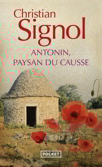 Antonin, paysan du Causse, 1897-1974
