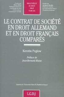 Le contrat de societe en droit allemand et en droit francais compares - vol402