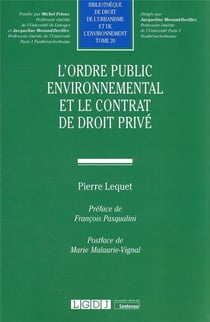L'ordre public environnemental et le contrat de droit privé