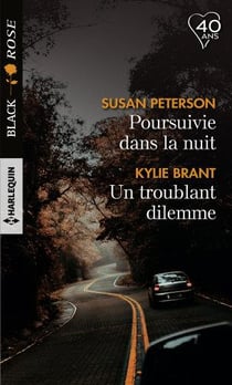 Poursuivie dans la nuit - un troublant dilemme