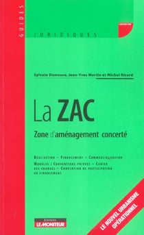 La zac - zone d'amenagement concerte