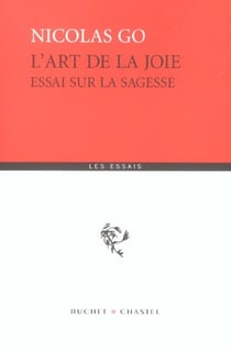 L'art de la joie essai sur la sagesse