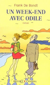 Un week end avec odile