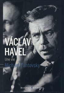 Vaclav Havel - une vie