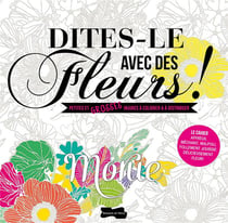 Dites-le avec des fleurs !