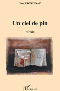 Un ciel de pin