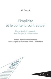 L'implicite et le contenu contractuel - étude de droit comparé : droit français et droit tunisien